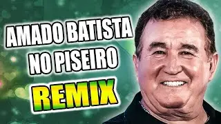 AMADO BATISTA S&Oacute; ANTIGAS GRANDES SUCESSOS
