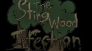 The Stingwood Infection #5 | To The North