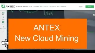 ANTEX.CLOUD| Free cloud mining with 5ghz free hash power|
