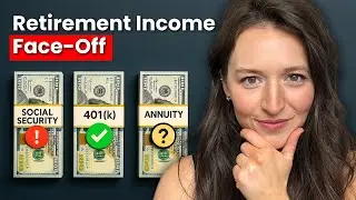 The Retirement Income Showdown No One Talks About: Social Security vs. Annuities vs. 401(k)