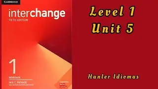 WHAT AN INTERESTING FAMILY? _- INTERCHANGE 5TH EDITION BOOK 1 UNIT 1 AUDIO PROGRAM