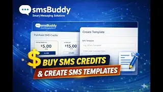 smsBuddy Tutorial #3: Buy SMS Credits & Create SMS Templates