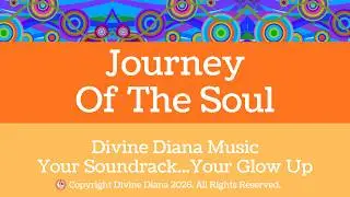'Journey Of The Soul' Song: The Path To Your Higher Self #awakening #soulgrowth #higherself