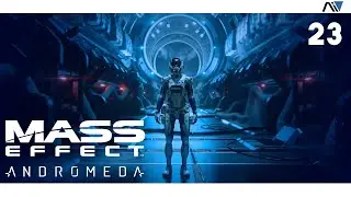 23 - MASS EFFECT ANDROMEDA - Un gros COMBAT