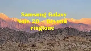 Samsung Galaxy Note 20 RINGTONE &ndash; Beyond | Link Download