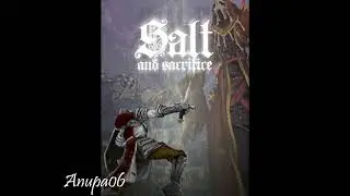 Make The Climb - Salt and Sacrifice Game OST