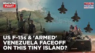 US F-35s, Venezuela Military & Militia Faceoff On This Tiny Island? Trump Vs Maduro Escalates On Cam