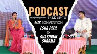 Exclusive Podcast with Esha Deol at Bizz Convention 🎙️ Inspiring & Powerful #EshaDeol #BizConvention