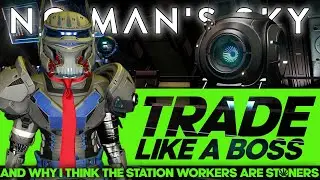 🤑 Make Money with Trade Goods!  |  No Man's Sky