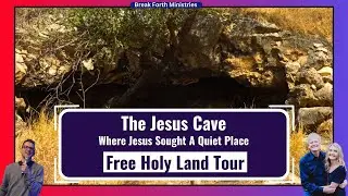 The Jesus Cave EPISODE - Jesus' Secret Solitary Place
