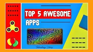 Top 5 Awesome Apps For Android|5 Best Application that you must have to know-2021|Technology House