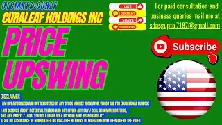 CURLF STOCK ANALYSIS | CURALEAF HOLDINGS INC PRICE UPSWING