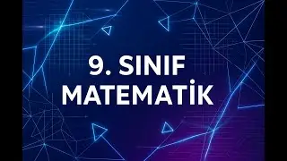 9.Sınıf 1.Tema - Gerçek Sayıların İşlem Özellikleri