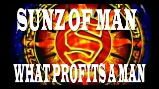 Sunz Of Man || What Profits A Man
