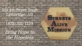Streets Alive Mission PSA Lethbridge, AB