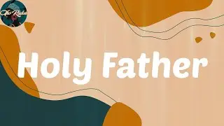 Mayorkun - Holy Father (Lyrics)