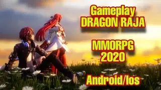 GAMEPLAY DRAGON RAJA | MMORPG ANDROID/IOS 2020
