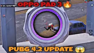 NEW 4.2 UPDATE PUBG MOBILE |🔥OPPO PAD 3 PUBG TEST 4.2 UPDATE - APLH GAMING