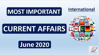 International Current Affairs, June 2020