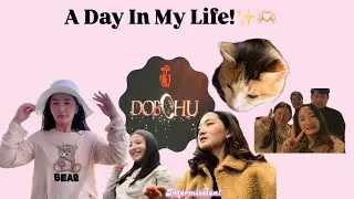 Episode 19| A Day in My Life! ✨ #WatchedDobchuMovie 🧟‍♀️😬😳