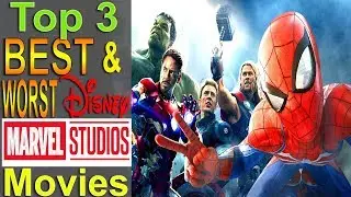 Top 3 Worst & Best Cinematic Marvel Movies