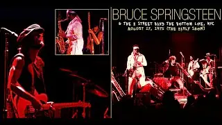 Bruce Springsteen - 1975-08-17 Bottom Line (The), New York City, NY (Early Show)