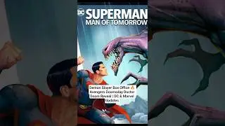 Demon Slayer Dominates Box Office & Doctor Doom Revealed | Entertainment News