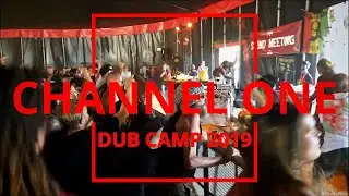 Dub Camp 2019 - Channel One ▶︎ ① Jerry Lionz 