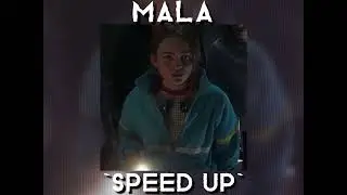 Mala (speed up)