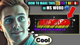 How To Make This 3D TEXT DESIGN In MICROSOFT WORD - Easy & Simple