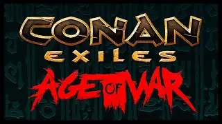 Unleash Chaos in Conan Exiles: Age of War - Free Download!