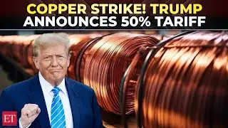 &lsquo;Will reverse Biden's damage&rsquo;: Trump slaps 50% copper tariff effective from Aug 1