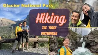 Three Falls Hike (St Mary and Virginia Falls) at Glacier National Park, Montana 2025