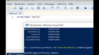 Windows | PowerShell Skript erstellen, erlauben und ausf&uuml;hren, Schritt f&uuml;r Schritt -Execution-Policy