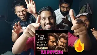 Master - Official Teaser Reaction | Thalapathy Vijay | Anirudh Ravichander | Lokesh Kanagaraj