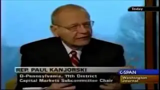 Financial 9/11 (2008) - Paul Kanjorski Former US Representative Pennsylvania