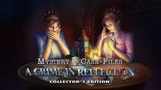 Mystery Case Files: A Crime in Reflection Collector's Edition Trailer