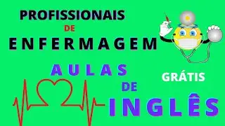 ✅ (2021)  Inglês online grátis para profissionais da saúde AULA 02 #ingles
