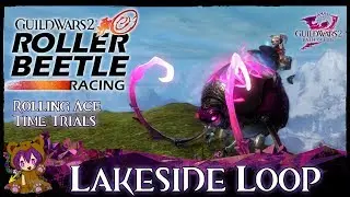 GW2 Roller Beetle Time Trial / Rolling Ace: Lakeside Loop | Gendarran Fields Gold Adventure achvmnt