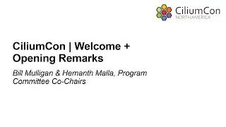 CiliumCon | Welcome + Opening Remarks - Bill Mulligan & Hemanth Malla, Program Committee Co-Chairs
