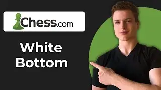 How To Enable/Disable White Always On Bottom On Chess.com (Working 2026)