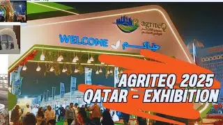Agriteq 2025 Qatar Exhibition! Qatar&rsquo;s Premier Agriculture Exhibition 🌱