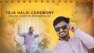 Cinematic Haldi Video|Teja&rsquo;s Pre-Wedding Celebration 4K #haldi #cinematic