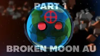 Luna is dead | Solarballs | My AU | Broken Moon AU