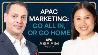 One Region, Many Markets: Maximising the Impact of Global Campaigns in APAC & Japan with Vivien Dao