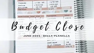 JUNE BUDGET CLOSE | TERRIBLE MONTH | BELLA PLANELLA