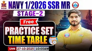 Navy 01 2026 SSR MR Practice Set Time Table | Navy Satage 2 Process | Navy Phase 2 Preparation