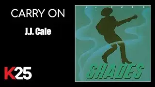 CARRY ON - J.J. CALE (Karaoke Channel)