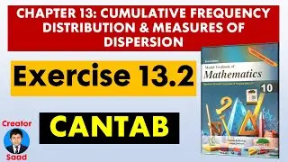 Ch. 13: C.Frequency Distribution & Measures of Dispersion | Ex. 13.2 | Class 10 Maths | CANTAB