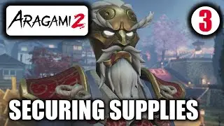 Aragami 2 &ndash; Securing Supplies - No Commentary Walkthrough Part 3